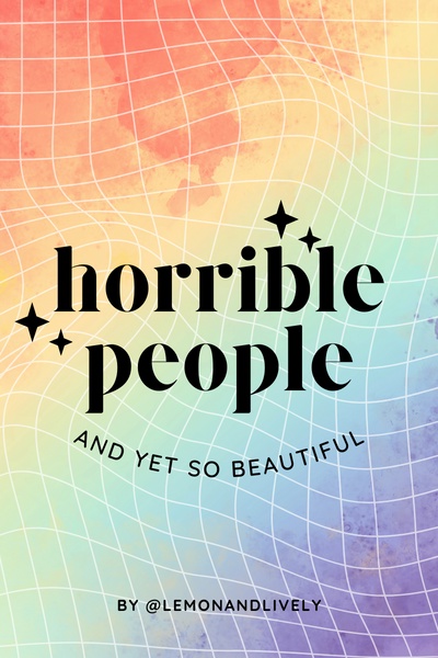 Horrible People