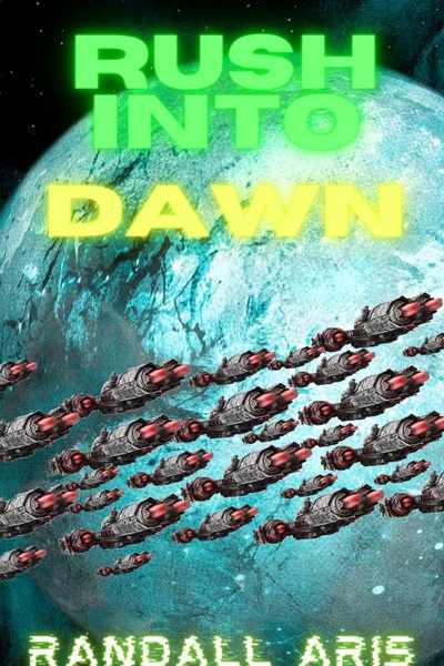 Rush Into Dawn