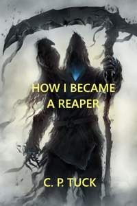 How I became a Reaper