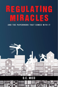 Regulating Miracles