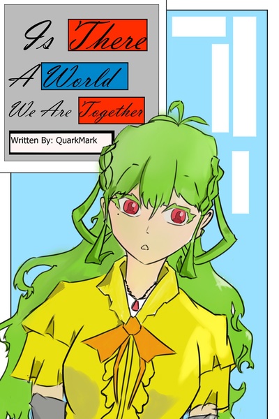 Is There a World We are Together