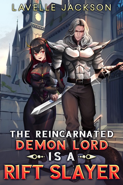 The Reincarnated Demon Lord is a Rift Slayer