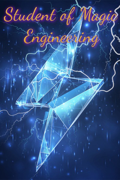 Student of Magic Engineering