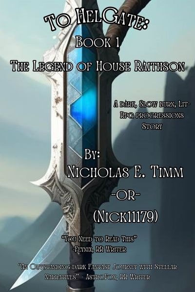 To HelGate - The Legend of House Raithson