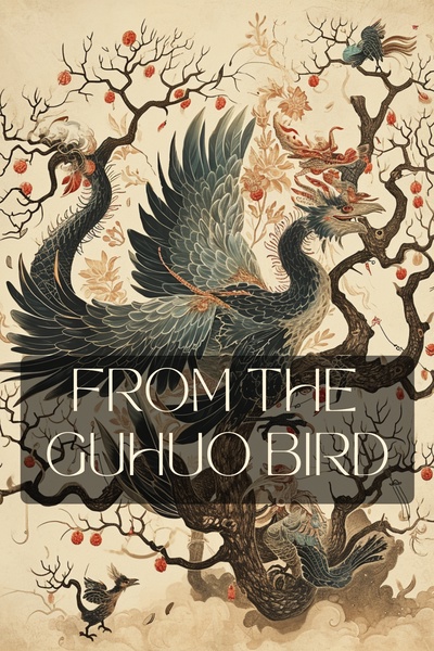 From the Guhuo Bird