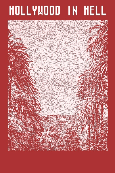 Hollywood in Hell