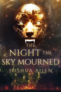 The Night the Sky Mourned