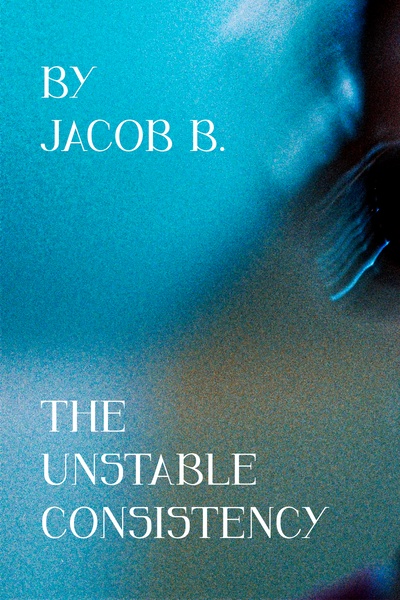 The Unstable Consistency