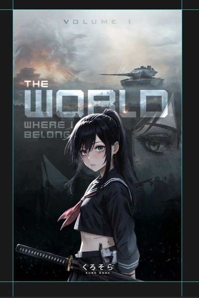 The World Where I Belong