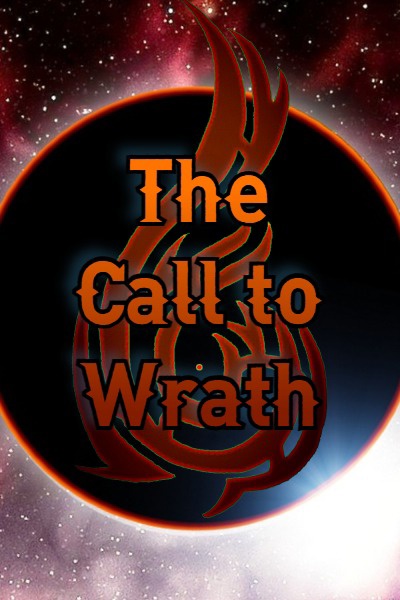 The Call to Wrath