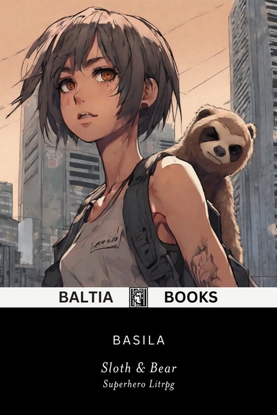 Sloth & Bear (Superhero Litrpg)