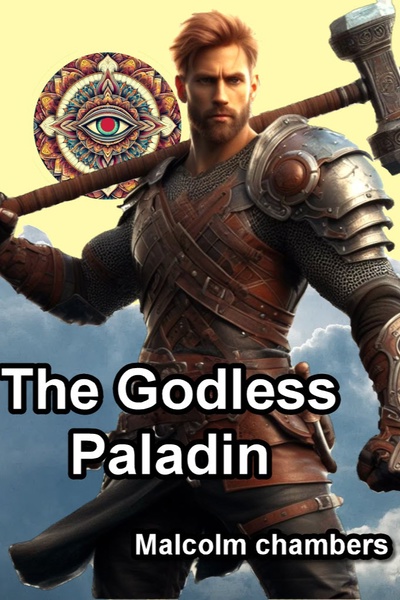 The Godless Paladin.