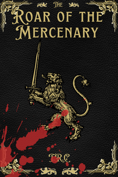 The Roar of the Mercenary