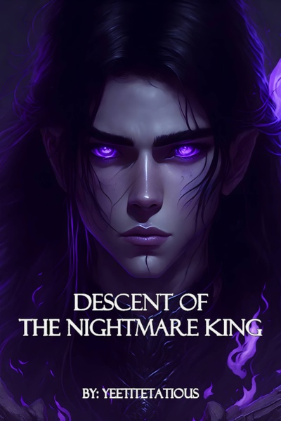 Descent of the Nightmare King