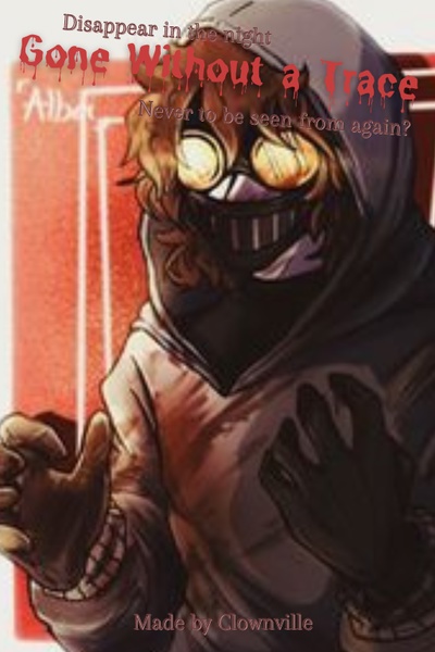 Gone Without a Trace