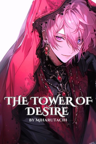 The Tower of Desire