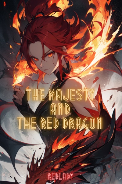 The majesty and the red dragon