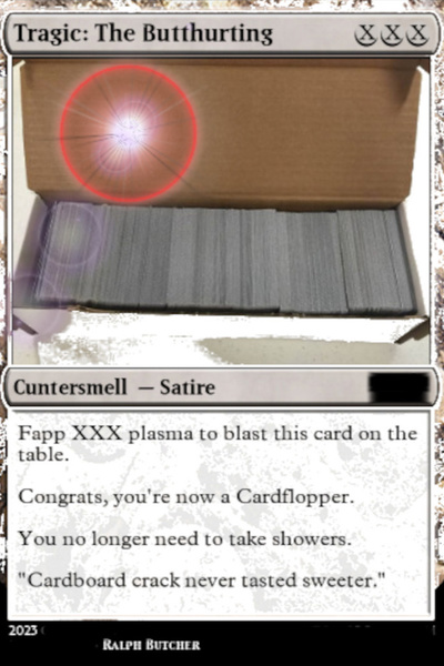 Cardfloppers: A Tragic the Butthurting Novel
