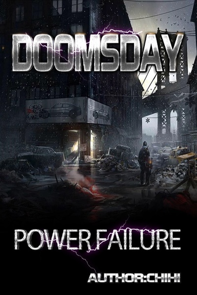 Doomsday：Earth without electricity