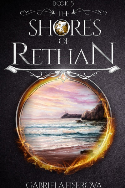 The Shores of Rethan (The Kingdom of Dragons Book 5)