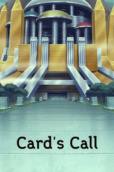 Card's Call (Yu-Gi-Oh GX)