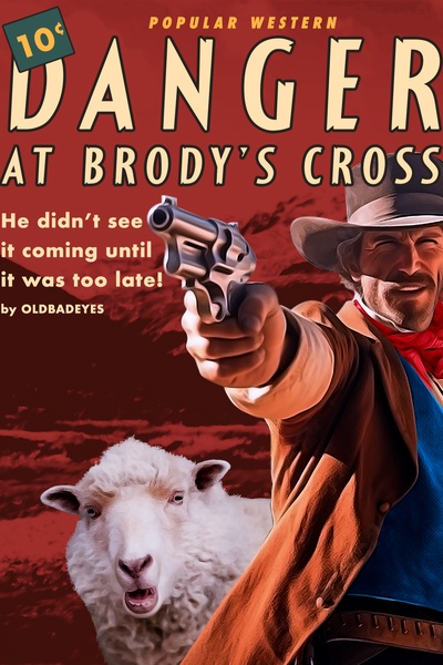 Danger at Brody's Cross